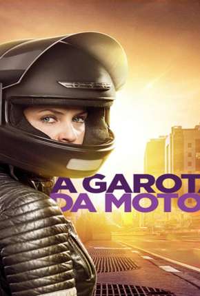 A Garota da Moto - 1ª Temporada Torrent Download Mais Baixado