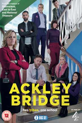 Ackley Bridge - 2ª Temporada Legendada Download Mais Baixado