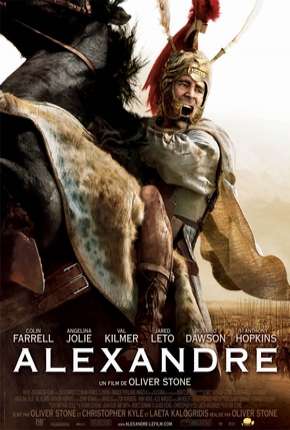 Alexandre, o Grande Torrent Download Mais Baixado