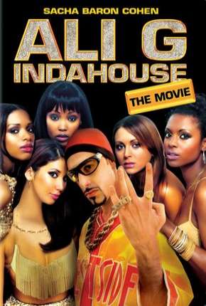 Ali G Indahouse Download Mais Baixado