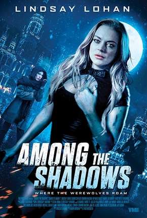 Among the Shadows - Legendado Download Mais Baixado