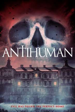 Antihuman - Legendado Download Mais Baixado