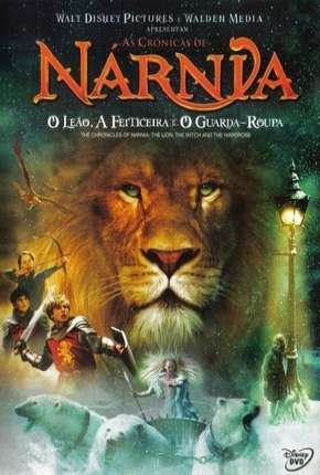 As Crônicas de Nárnia - Todos os Filmes Download Mais Baixado