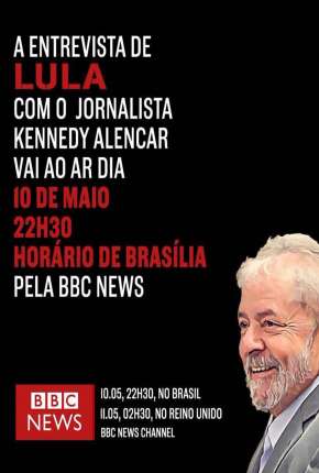 BBC - Lula: Atrás das Grades - Legendado Download Mais Baixado