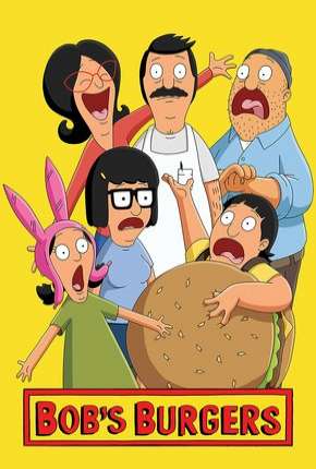 Bobs Burgers - 9ª Temporada Legendada Download Mais Baixado