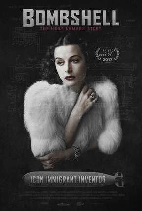 Bombshell - A História de Hedy Lamarr Legendado Download Mais Baixado