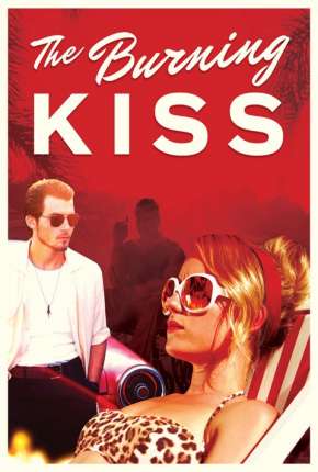 Burning Kiss - Legendado Download Mais Baixado