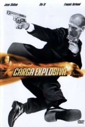 Carga Explosiva - The Transporter Download Mais Baixado