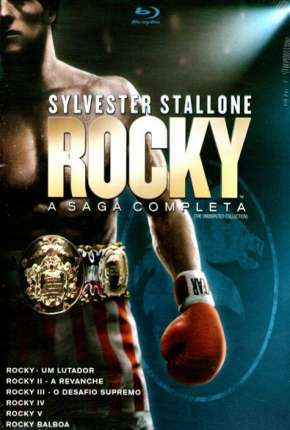 Coleção Rocky Balboa a Saga Completa - Todos os Filmes Download Mais Baixado