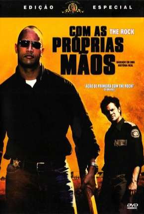 Com as Próprias Mãos - Walking Tall Download Mais Baixado