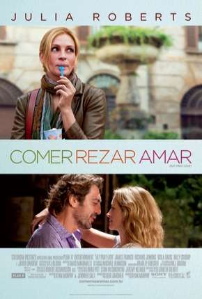 Comer Rezar Amar - Versão do Diretor Download Mais Baixado