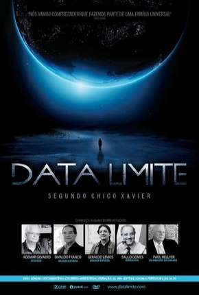 Data Limite - Segundo Chico Xavier Torrent Download Mais Baixado