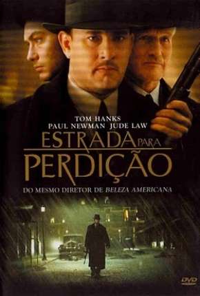 Estrada para Perdição Torrent Download Mais Baixado