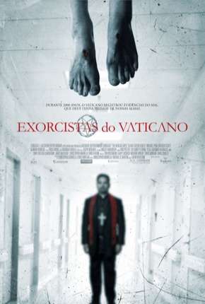 Exorcistas do Vaticano - The Vatican Tapes Download Mais Baixado