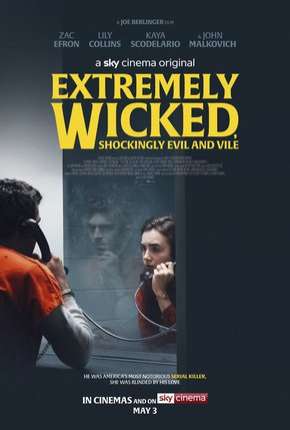 Extremely Wicked, Shockingly Evil and Vile - Legendado Download Mais Baixado