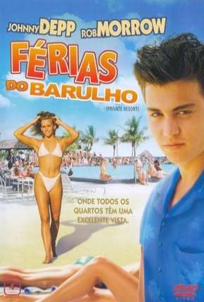 Férias do Barulho Torrent Download Mais Baixado