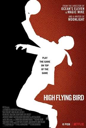 High Flying Bird - Netflix Download Mais Baixado