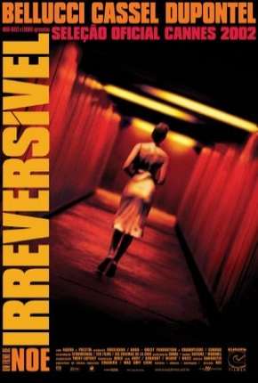 Irreversível Torrent Download Mais Baixado