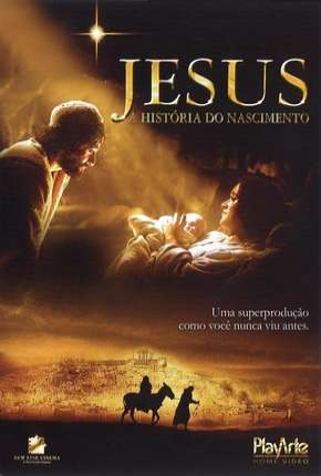 Jesus - A História do Nascimento Download Mais Baixado