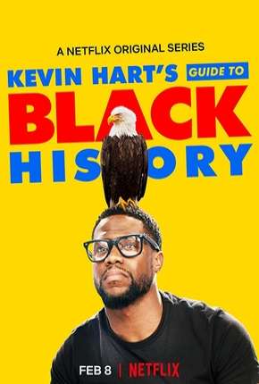 Kevin Harts Guide to Black History Torrent Download Mais Baixado