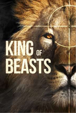 King of Beasts - Legendado Download Mais Baixado