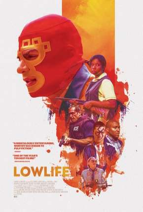 Lowlife - Legendado Download Mais Baixado