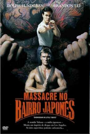 Massacre no Bairro Japonês Download Mais Baixado