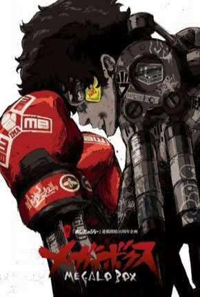 Megalo Box - Legendada Download Mais Baixado