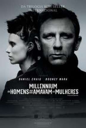 Millennium - Os Homens que Não Amavam as Mulheres Legendado Torrent Download Mais Baixado