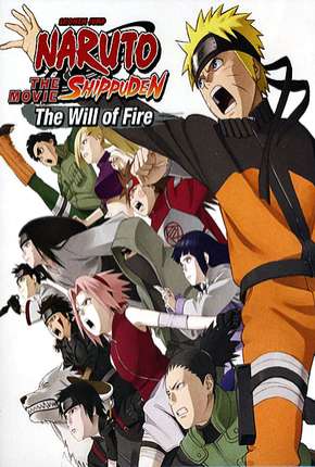 Naruto Shippuden 3 - Herdeiros da Vontade de Fogo Legendado Torrent Download Mais Baixado