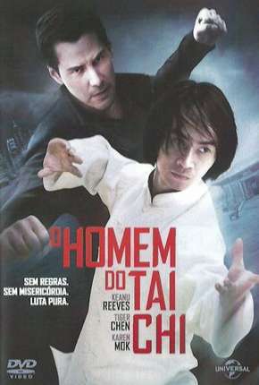 O Homem do Tai Chi - Man of Tai Chi Download Mais Baixado