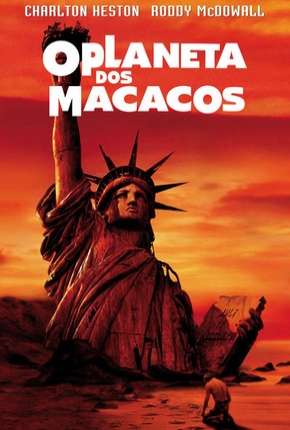 O Planeta dos Macacos (Clássico) Download Mais Baixado