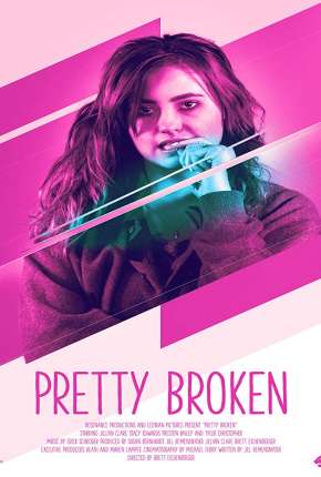 Pretty Broken - Legendado Download Mais Baixado