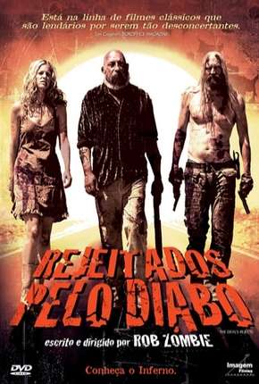 Rejeitados pelo Diabo Torrent Download Mais Baixado