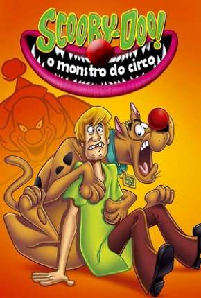 Scooby-Doo - O Monstro do Circo Download Mais Baixado