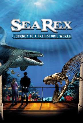 Sea Rex - Jornada ao Mundo Pré-Histórico Download Mais Baixado