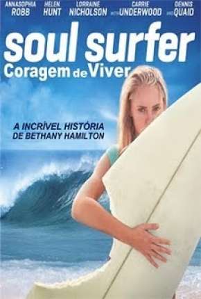 Soul Surfer - Coragem de Viver Download Mais Baixado