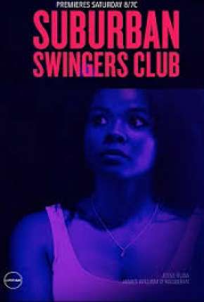 Suburban Swingers Club - Legendado Download Mais Baixado