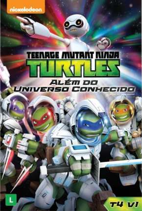 Tartarugas Ninja - Além do Universo Conhecido Torrent Download Mais Baixado