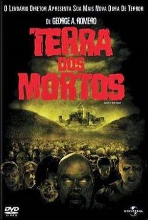 Terra dos Mortos Torrent Download Mais Baixado