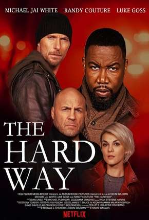 The Hard Way Download Mais Baixado