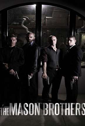 The Mason Brothers - Legendado Download Mais Baixado