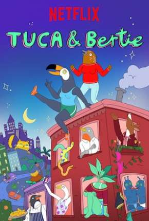 Tuca e Bertie Download Mais Baixado