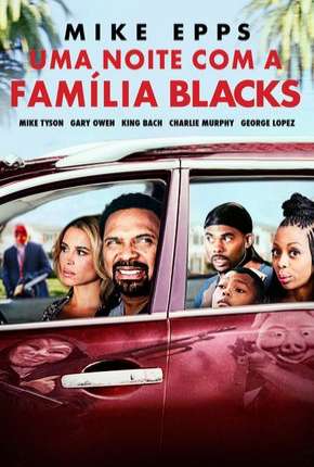 Uma Noite com a Família Blacks (Meet the Blacks) Download Mais Baixado