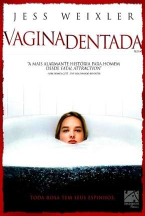 Vagina Dentada - Legendado Download Mais Baixado