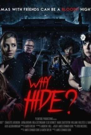 Why Hide - Legendado Download Mais Baixado