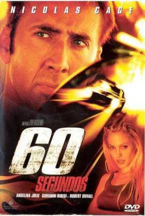 60 Segundos - Gone in Sixty Seconds Download Mais Baixado