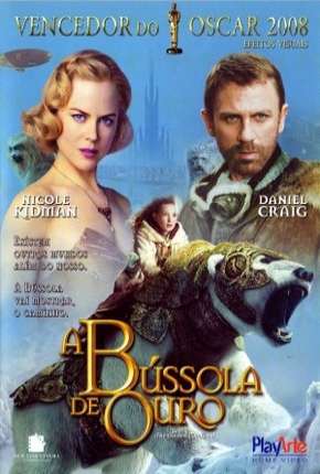 A Bússola de Ouro - The Golden Compass Torrent Download Mais Baixado