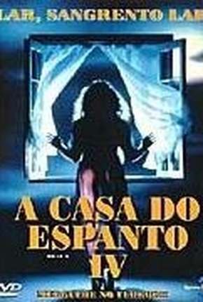 A Casa do Espanto 4 Torrent Download Mais Baixado