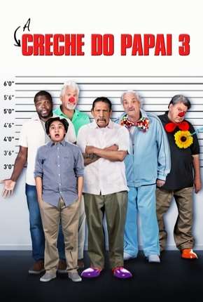 A Creche do Papai 3 Torrent Download Mais Baixado